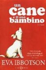 Eva Ibbotson - Un cane e il suo bambino