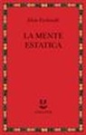 Elvio Fachinelli - La mente estatica