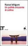 Kazuo Ishiguro - Un pallido orizzonte di colline