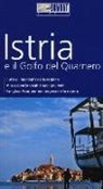 Daniela Schetar - Istria e il golfo del Quarnero