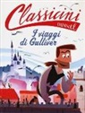 Alessandro Gatti, A. Castellani - I viaggi di Gulliver di Jonathan Swift