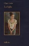 Clara Usón - La figlia