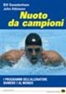 John Atkinson, Bill Sweetenham - Nuoto da campioni. I programmi dell'allenatore numero 1 al mondo
