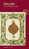 Wilkie Collins - La pietra di luna