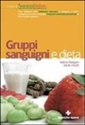 Valeria Mangani, Adolfo Panfili - Gruppi sanguigni e dieta
