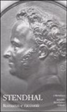 Stendhal, M. Di Maio - Stendhal: Romanzi e racconti
