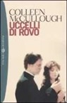 Colleen McCullough - Uccelli di rovo