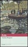 Émile Zola - Teresa Raquin