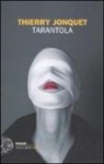 Thierry Jonquet - Tarantola