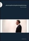 Hans Ulrich Obrist, Hans-Ulrich Obrist - Dontstopdontstopdontstopdontstop