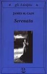 James M. Cain - Serenata