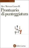 Bice Mortara Garavelli - Prontuario di punteggiatura
