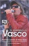 B. Shapiro - Il vangelo di Vasco. La filosofia di Vasco Rossi