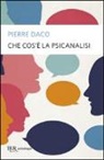 Pierre Daco - Che cos'è la psicanalisi