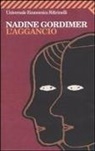 Nadine Gordimer - L' aggancio