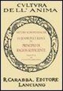 Arthur Schopenhauer - La quadruplice radice del principio di ragion sufficiente