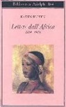 Karen Blixen, F. Lasson - Lettere dall'Africa (1914-31)