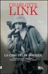 Charlotte Link - La casa delle sorelle