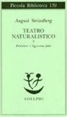 August Strindberg, L. Codignola - Teatro naturalistico