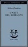 Milan Kundera - L' arte del romanzo