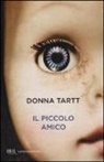 Donna Tartt - Il piccolo amico