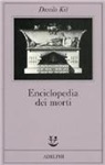 Danilo Kis - Enciclopedia dei morti