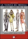 Antonio Donnanno - La tecnica dei modelli uomo-donna. Giacche e cappotti, mantelli e pellicceria