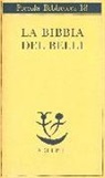 Gioachino Belli, P. Gibellini - La Bibbia del Belli