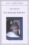 Alan Bennett - La sovrana lettrice
