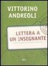 Vittorino Andreoli - Lettera a un insegnante
