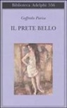 Goffredo Parise - Il prete bello