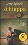 Jerry Spinelli - La schiappa