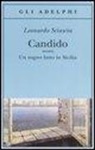 Leonardo Sciascia - Candido ovvero Un sogno fatto in Sicilia