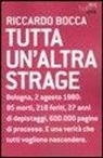 Riccardo Bocca - Tutta un'altra strage