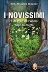 Alessandro Maggiolini - I novissimi. Il destino dell'uomo dopo la morte