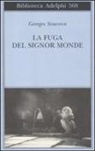 Georges Simenon - La fuga del signor Monde
