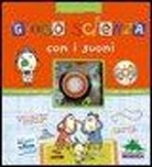 Delphine Grinberg - Gioca scienza con i suoni