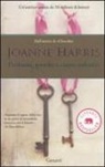 Joanne Harris - Profumi, giochi e cuori infranti