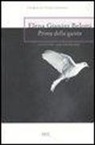 Elena Gianini Belotti - Prima della quiete. Storia di Italia Donati