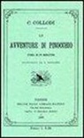 Carlo Collodi, E. Mazzanti - Le avventure di Pinocchio. Storia di un burattino (rist. anast. 1883)