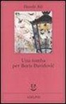 Danilo Kis, A. Raffetto - Una tomba per Boris Davidovic. Sette capitoli di una stessa storia