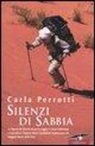 Carla Perrotti - Silenzi di sabbia