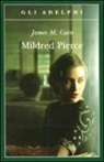 James M. Cain - Mildred Pierce