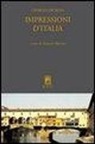 Charles Dickens, F. Marroni - Impressioni d'Italia (Pictures from Italy 1844-45)