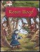 Geronimo Stilton - Robin Hood di Alexandre Dumas
