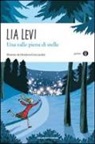 Lia Levi, D. Guicciardini - Una valle piena di stelle