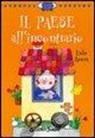 Lidia Ravera, R. Catamo - Il paese all'incontrario