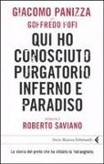 Goffredo Fofi, Giacomo Panizza - Qui ho conosciuto purgatorio, inferno e paradiso. La storia del prete che ha sfidato la 'ndrangheta