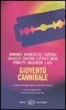 D. Brolli - Gioventù cannibale