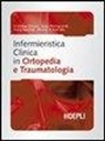 Infermieristica clinica in ortopedia e traumatologia